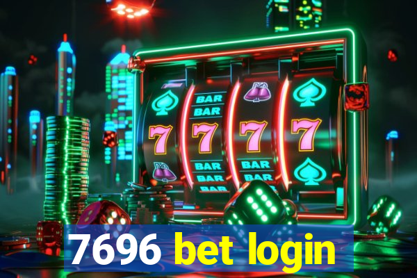 7696 bet login